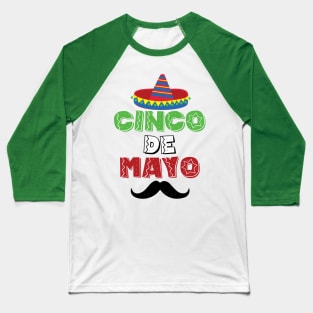 5 Cinco de Mayo Holiday Gift Baseball T-Shirt